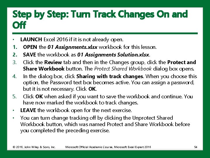 Step by Step: Turn Track Changes On and Off • LAUNCH Excel 2016 if