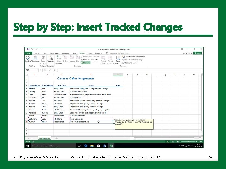 Step by Step: Insert Tracked Changes © 2016, John Wiley & Sons, Inc. Microsoft