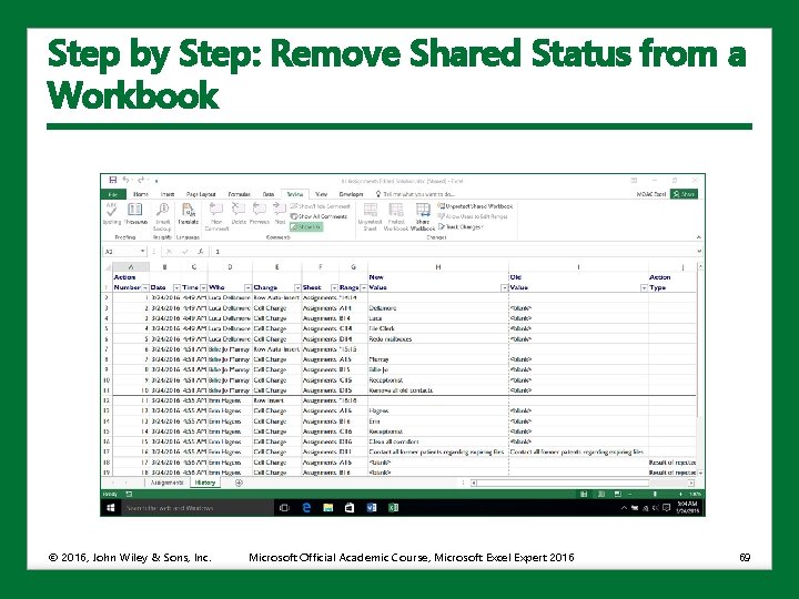 Step by Step: Remove Shared Status from a Workbook © 2016, John Wiley &