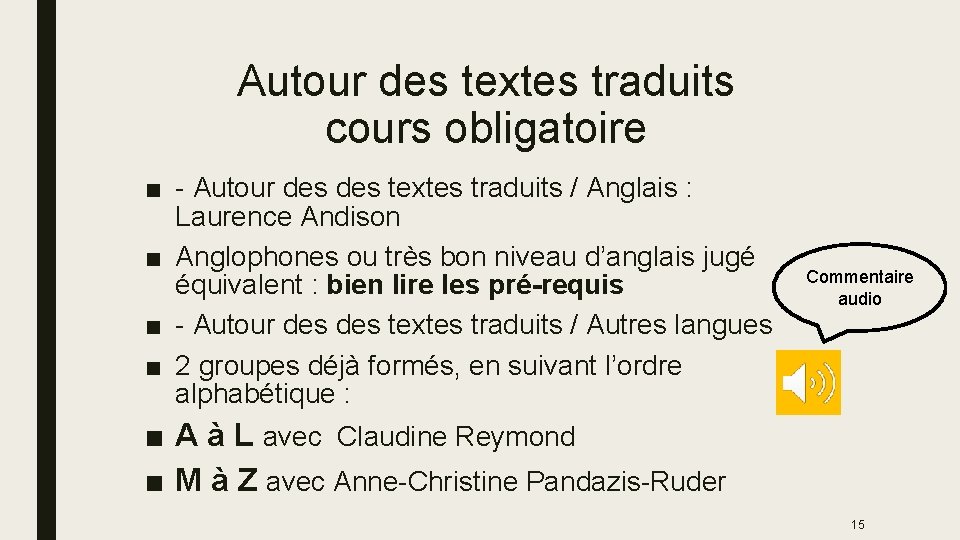 Autour des textes traduits cours obligatoire ■ - Autour des textes traduits / Anglais Autour des textes traduits cours obligatoire ■ - Autour des textes traduits / Anglais