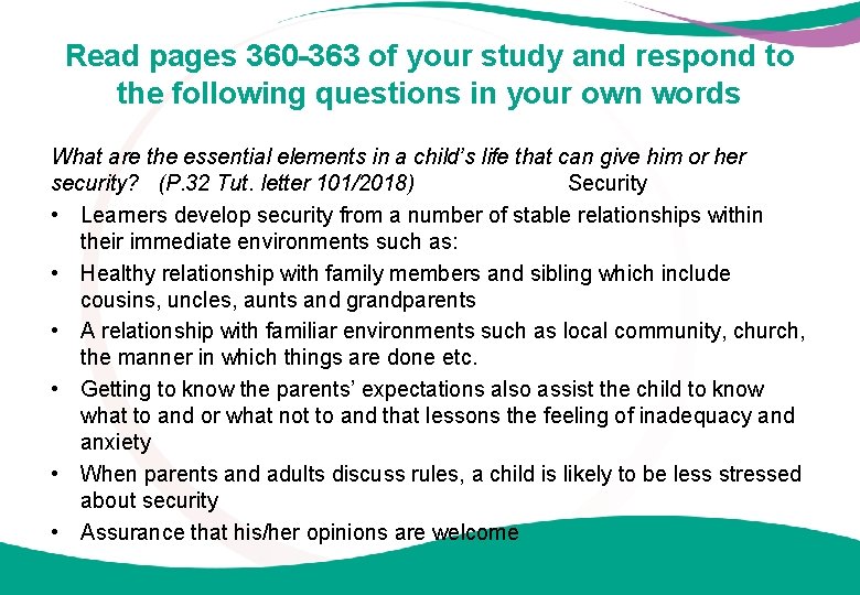 Read pages 360 -363 of your study and respond to the following questions in