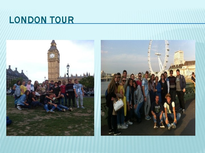 LONDON TOUR 