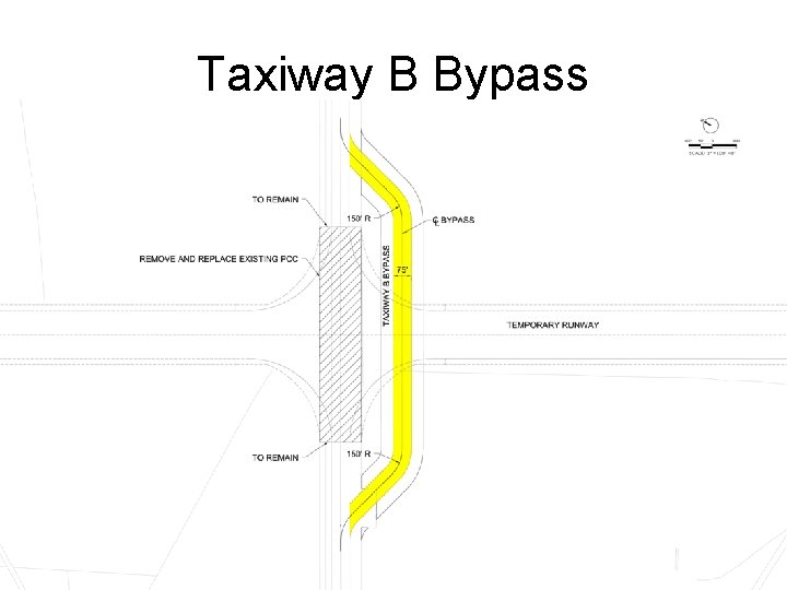 Taxiway B Bypass • drawing showing Bypass 