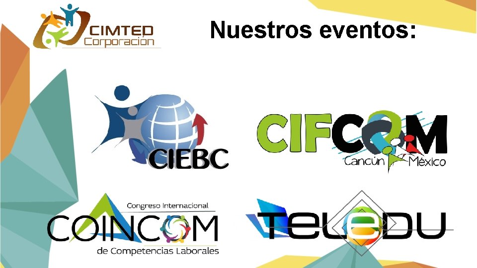 Nuestros eventos: 