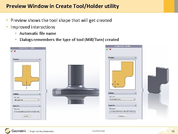 Preview Window in Create Tool/Holder utility • Preview shows the tool shape that will