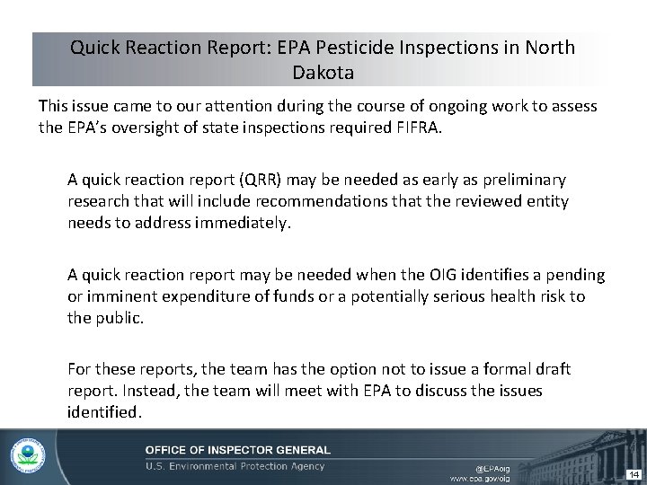 Quick Reaction Report: EPA Pesticide Inspections in North Dakota This issue came to our