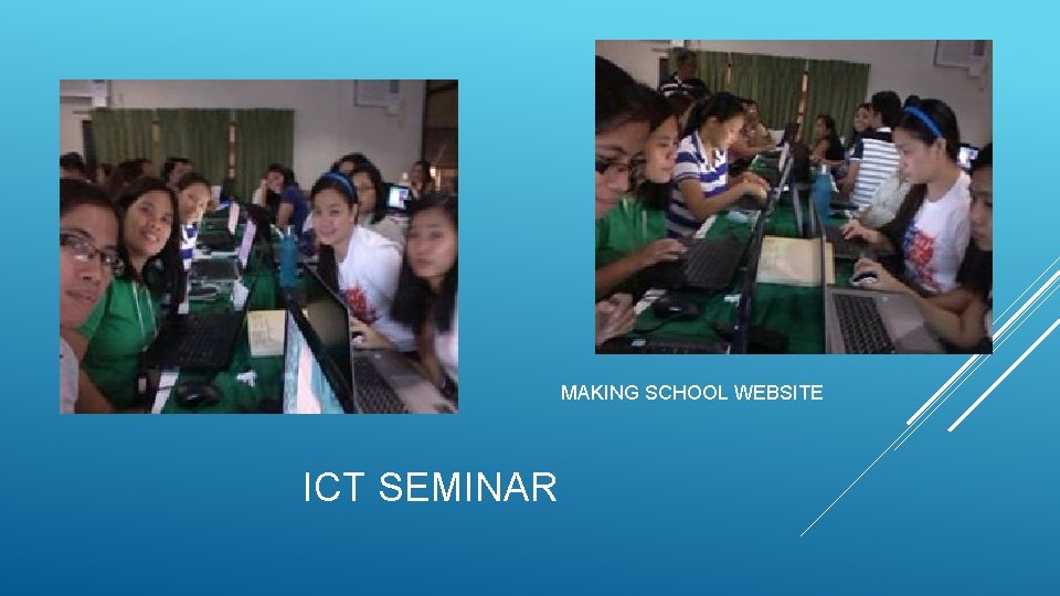 MAKING SCHOOL WEBSITE ICT SEMINAR 