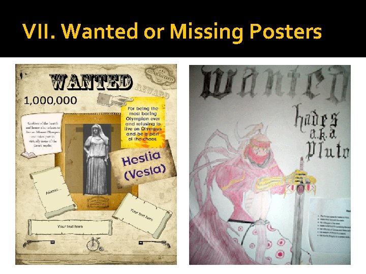 VII. Wanted or Missing Posters 