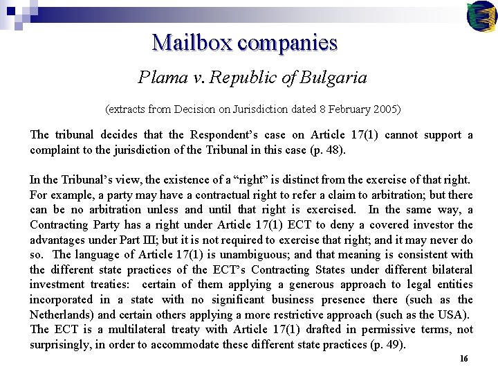 Mailbox companies Plama v. Republic of Bulgaria (extracts from Decision on Jurisdiction dated 8