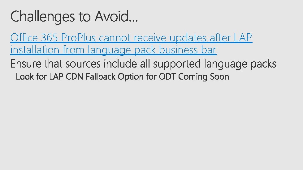 Office 365 Pro. Plus cannot receive updates after LAP installation from language pack business