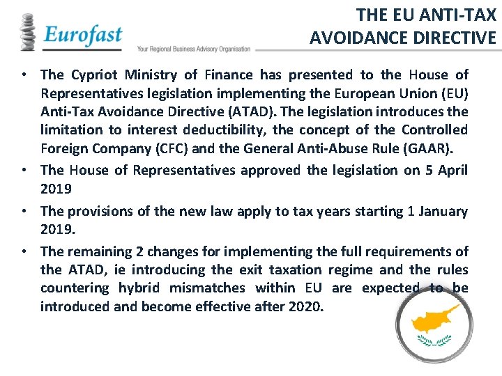 THE EU ANTI-TAX AVOIDANCE DIRECTIVE • The Cypriot Ministry of Finance has presented to