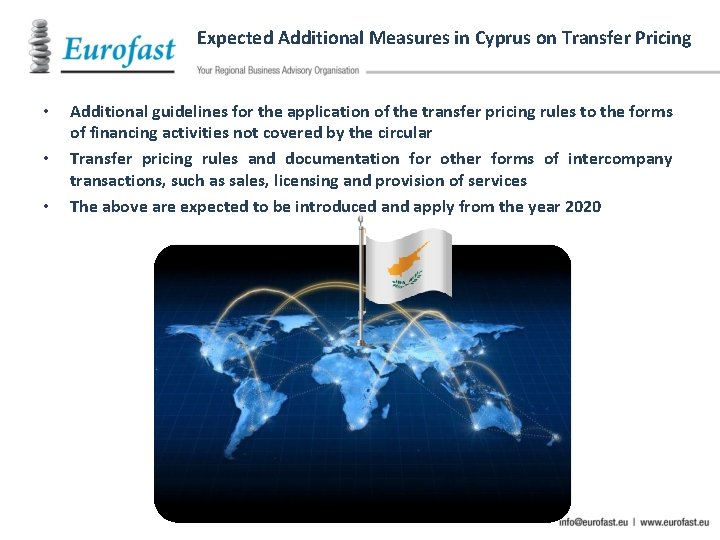 Expected Additional Measures in Cyprus on Transfer Pricing • • • Additional guidelines for