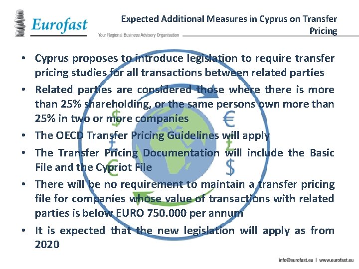 Expected Additional Measures in Cyprus on Transfer Pricing • Cyprus proposes to introduce legislation