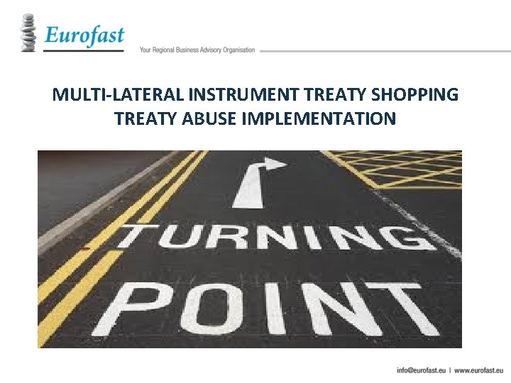 MULTI-LATERAL INSTRUMENT TREATY SHOPPING TREATY ABUSE IMPLEMENTATION 
