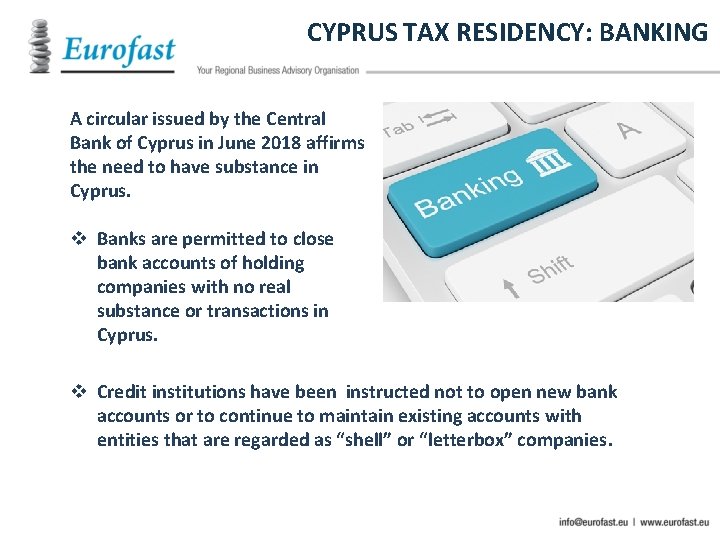 CYPRUS TAX RESIDENCY: BANKING A circular issued by the Central Bank of Cyprus in