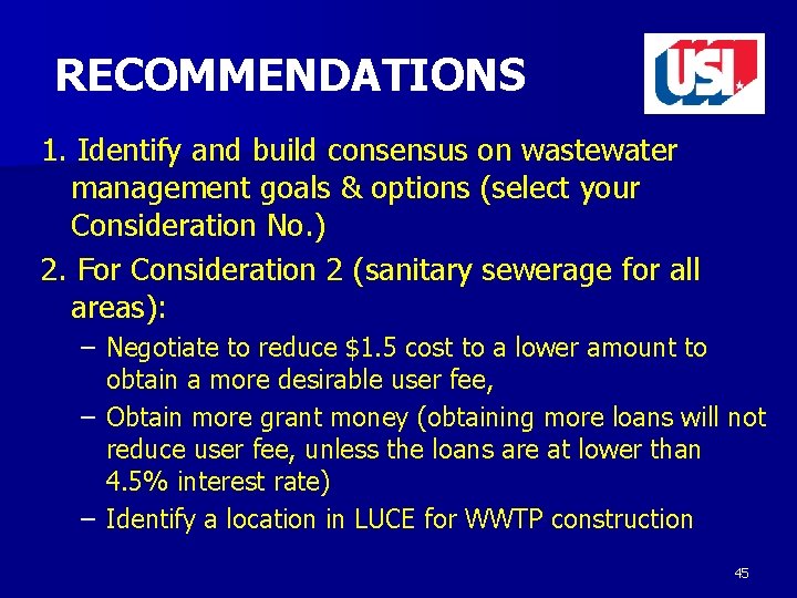 RECOMMENDATIONS 1. Identify and build consensus on wastewater management goals & options (select your