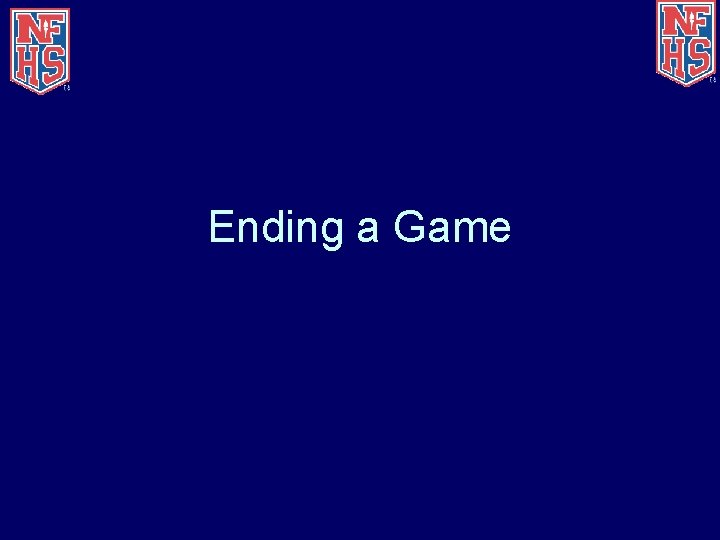 Ending a Game 