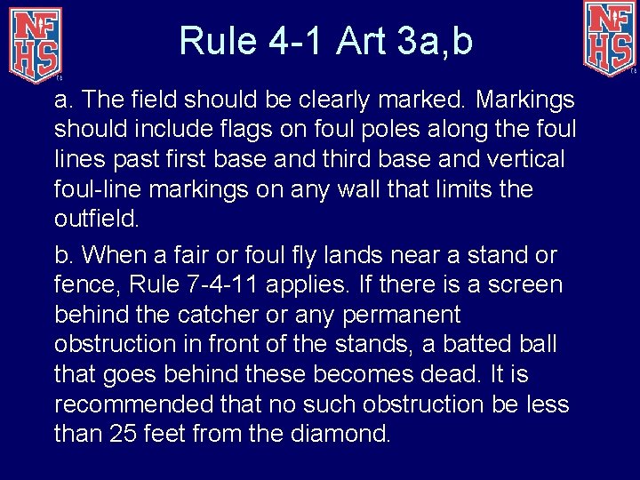 Rule 4 -1 Art 3 a, b a. The field should be clearly marked.