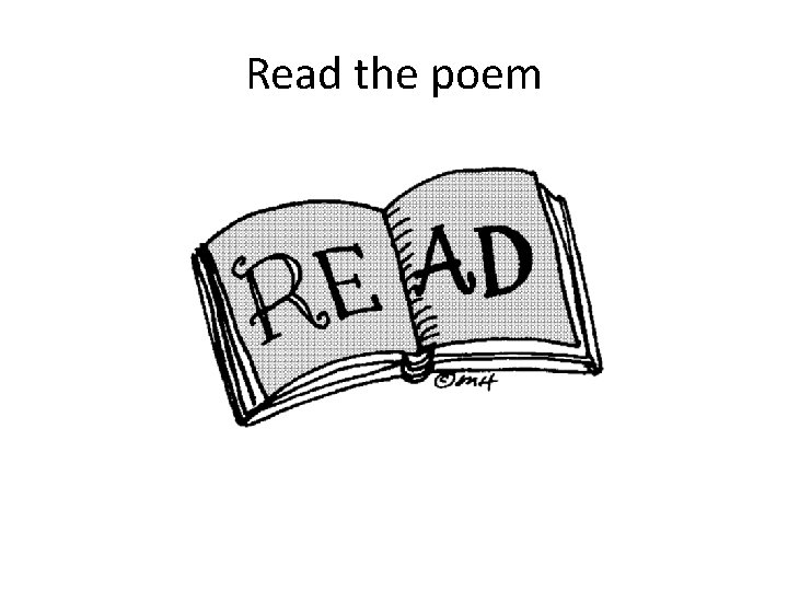 Read the poem 