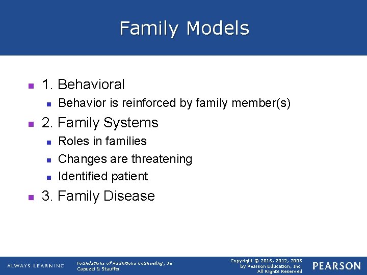 Family Models n 1. Behavioral n n 2. Family Systems n n Behavior is