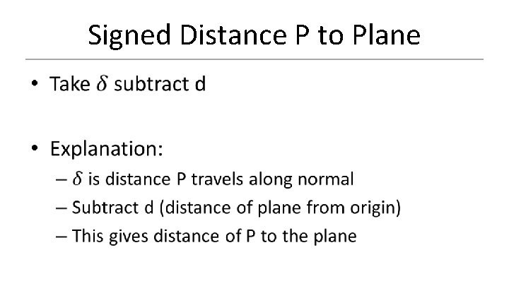 Signed Distance P to Plane 