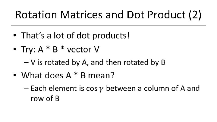 Rotation Matrices and Dot Product (2) 
