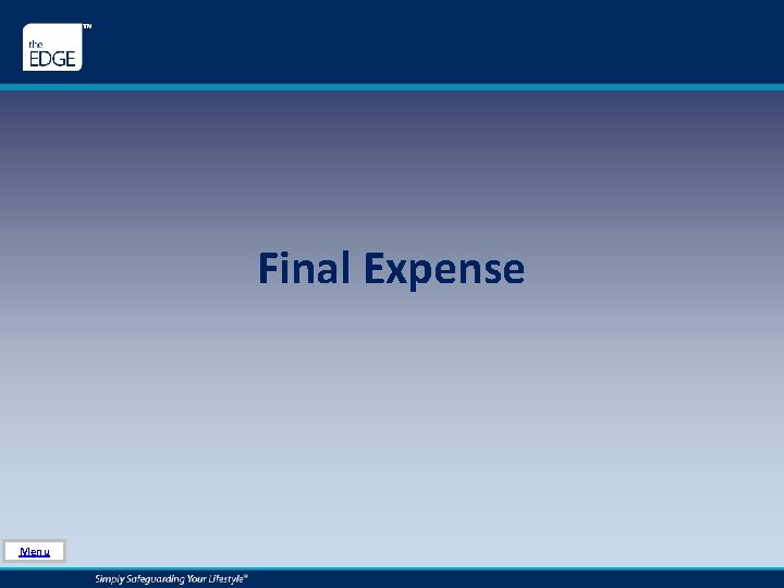 Final Expense Menu 