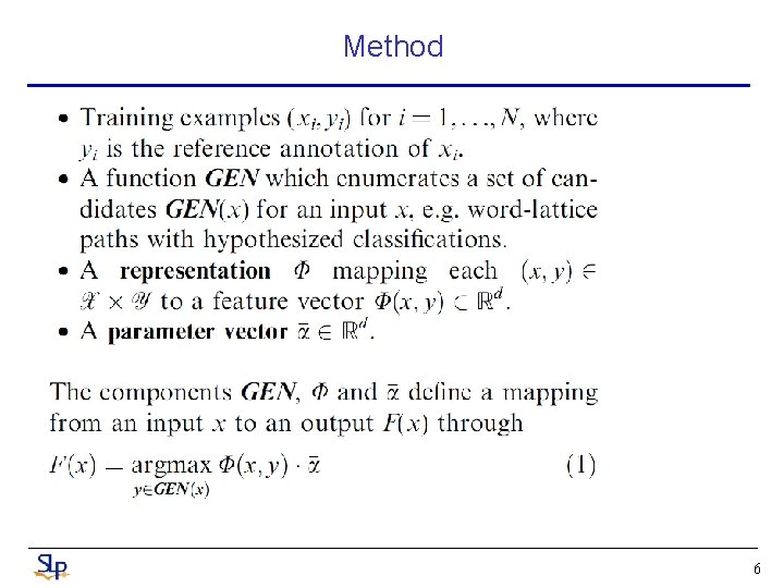 Method 6 Method 6
