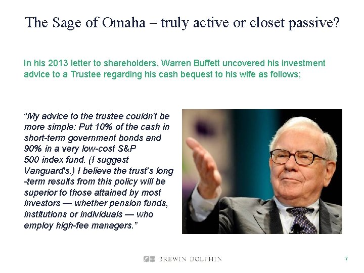 The Sage of Omaha – truly active or closet passive? In his 2013 letter