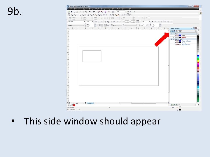 9 b. • This side window should appear 