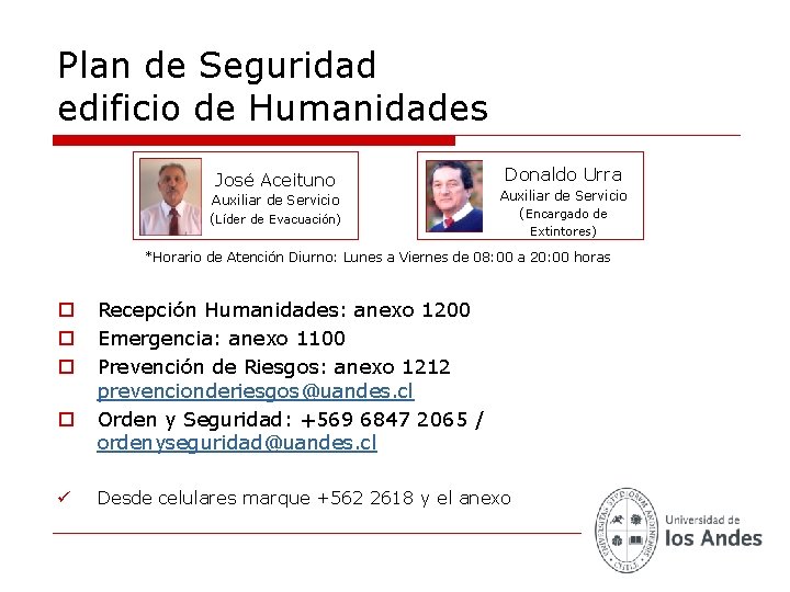 Plan de Seguridad edificio de Humanidades José Aceituno Auxiliar de Servicio (Líder de Evacuación)