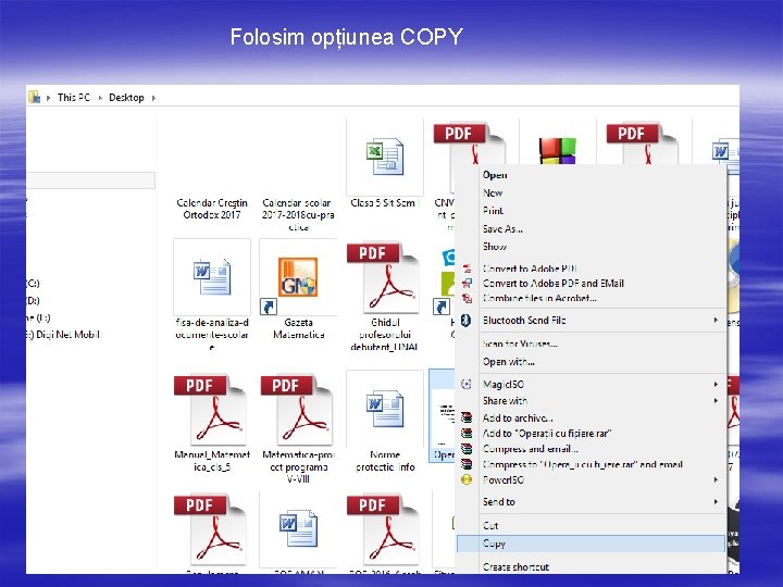 Folosim opțiunea COPY 