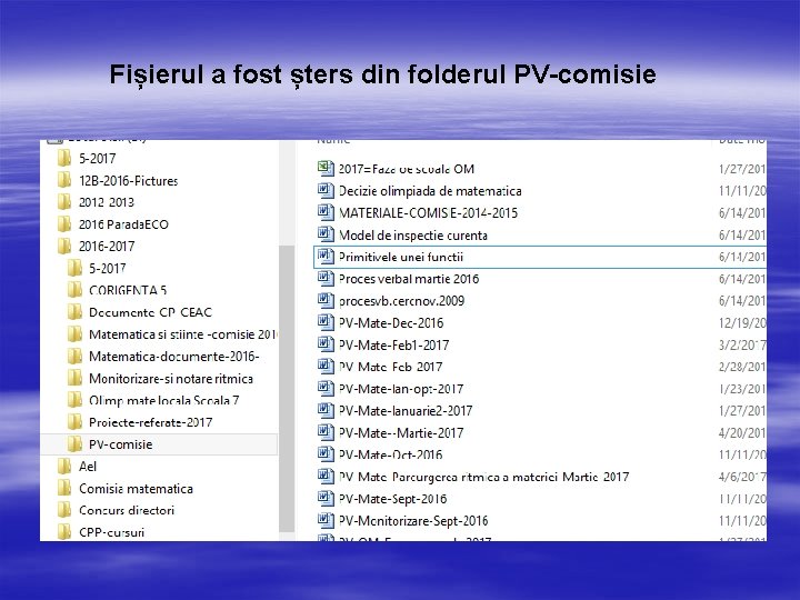 Fișierul a fost șters din folderul PV-comisie 