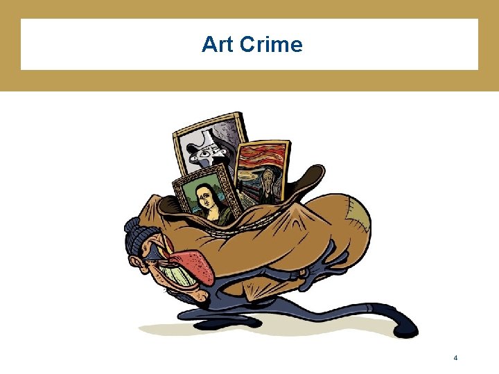 Art Crime 4 