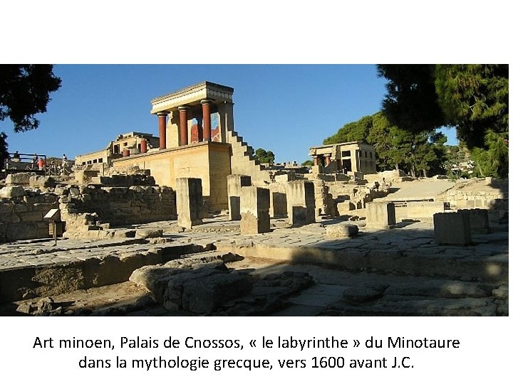 Art minoen, Palais de Cnossos, « le labyrinthe » du Minotaure dans la mythologie