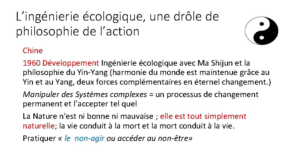 L’ingénierie écologique, une drôle de philosophie de l’action Chine 1960 Développement Ingénierie écologique avec