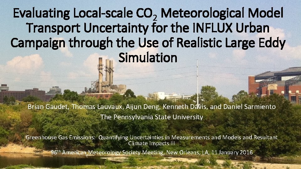 Local Scale Model Evaluating Localscale CO 2 Meteorological Model Transport Uncertainty