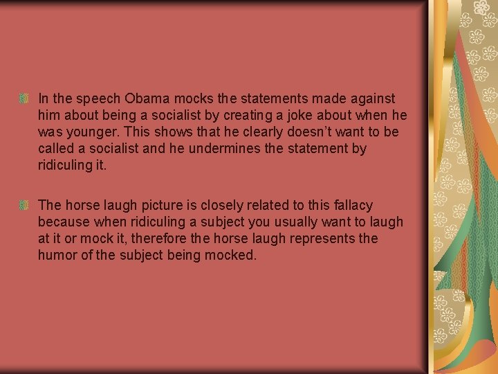 In the speech Obama mocks the statements made against him about being a socialist In the speech Obama mocks the statements made against him about being a socialist