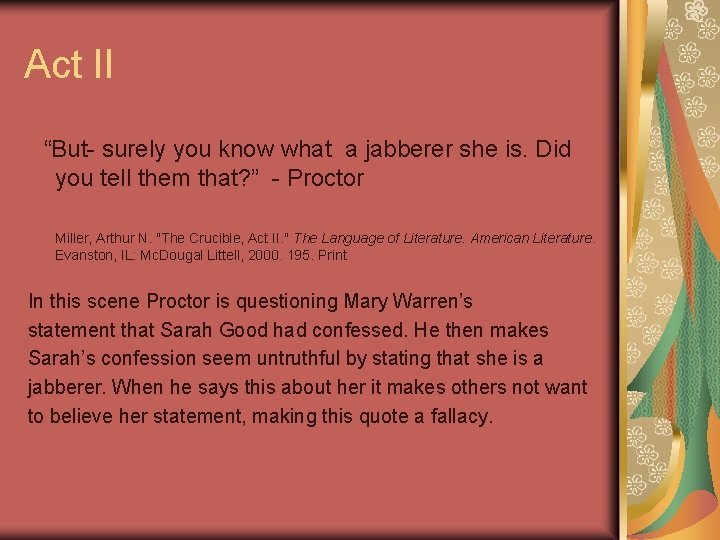 Act II “But- surely you know what a jabberer she is. Did you tell Act II “But- surely you know what a jabberer she is. Did you tell