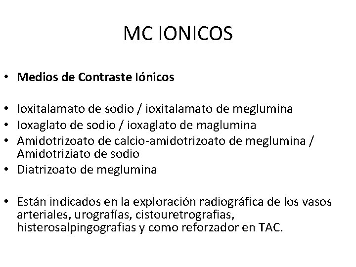 MEDIOS DE CONTRASTE RADIOLGICOS CLASIFICACIN ALMACENAMIENTO Y REACCIONES