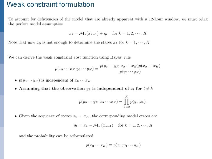 Weak constraint formulation 