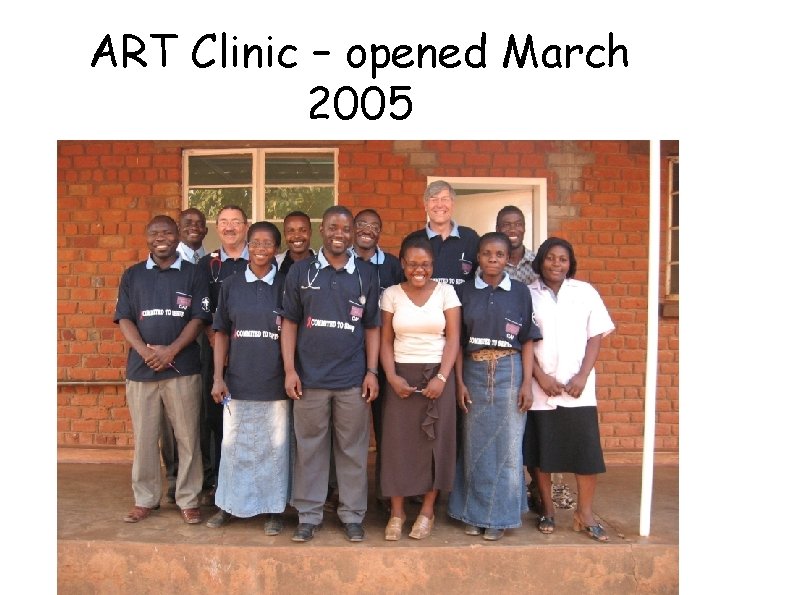ART Clinic – opened March 2005 
