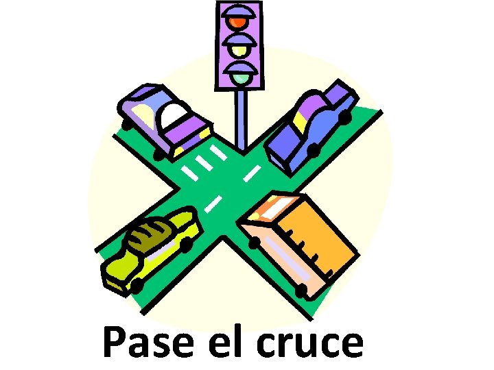 Pase el cruce 