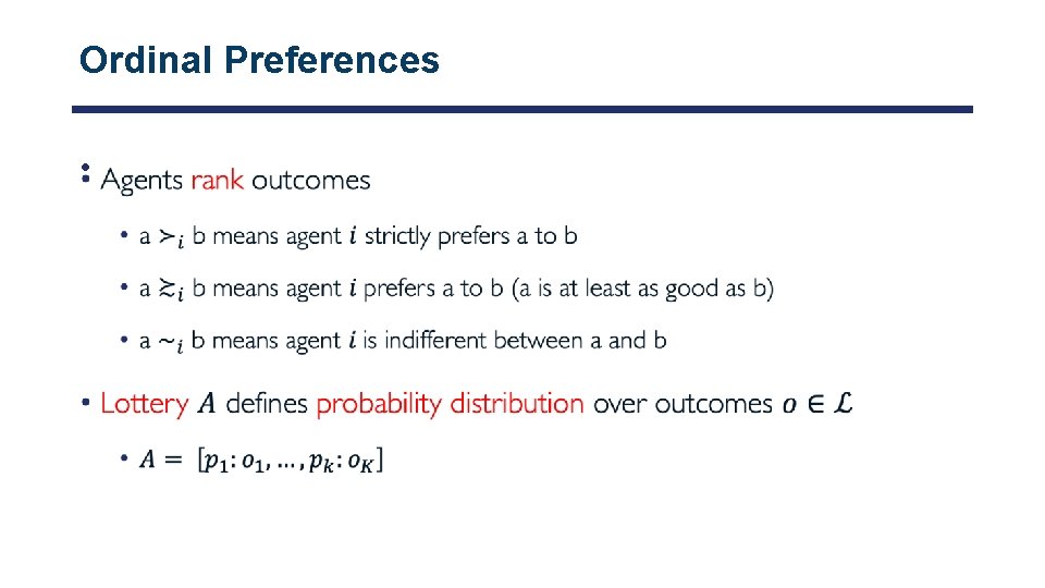 Ordinal Preferences • 