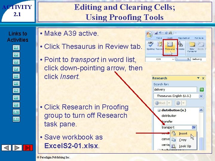 Editing and Clearing Cells; Using Proofing Tools ACTIVITY 2. 1 Links to Activities 2.