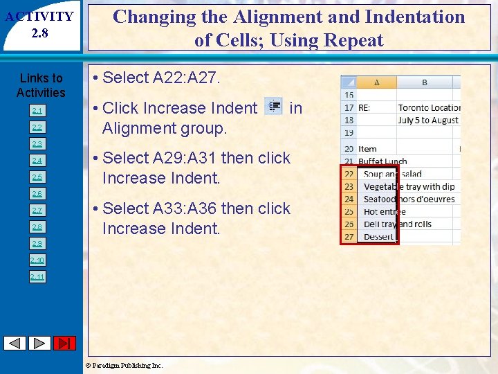 ACTIVITY 2. 8 Links to Activities 2. 1 2. 2 Changing the Alignment and