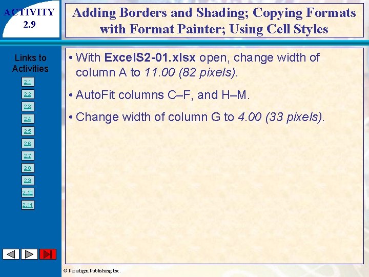 ACTIVITY 2. 9 Links to Activities 2. 1 2. 2 Adding Borders and Shading;