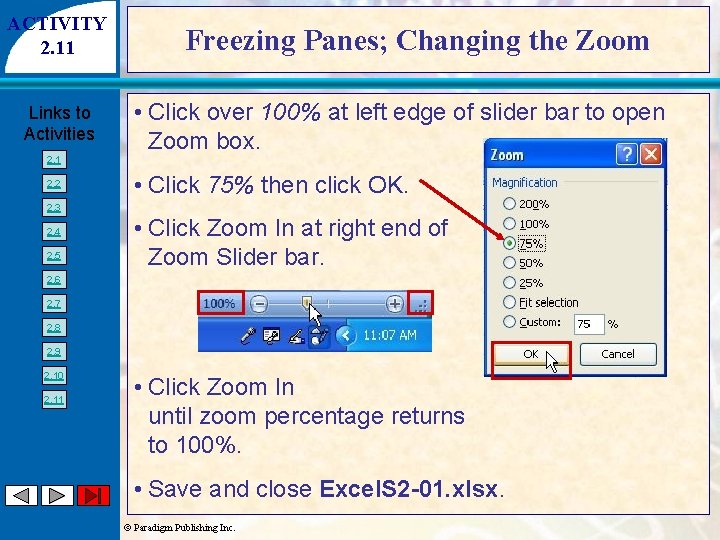 ACTIVITY 2. 11 Links to Activities 2. 1 2. 2 Freezing Panes; Changing the