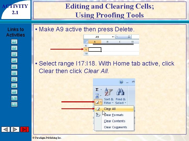 Editing and Clearing Cells; Using Proofing Tools ACTIVITY 2. 1 Links to Activities •