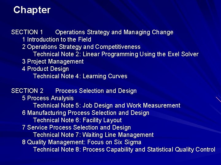 Chapter SECTION 1 Operations Strategy and Managing Change 1 Introduction to the Field 2